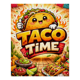 Pôster Taco Time - Fiasco da Festa - Fãs da Comida