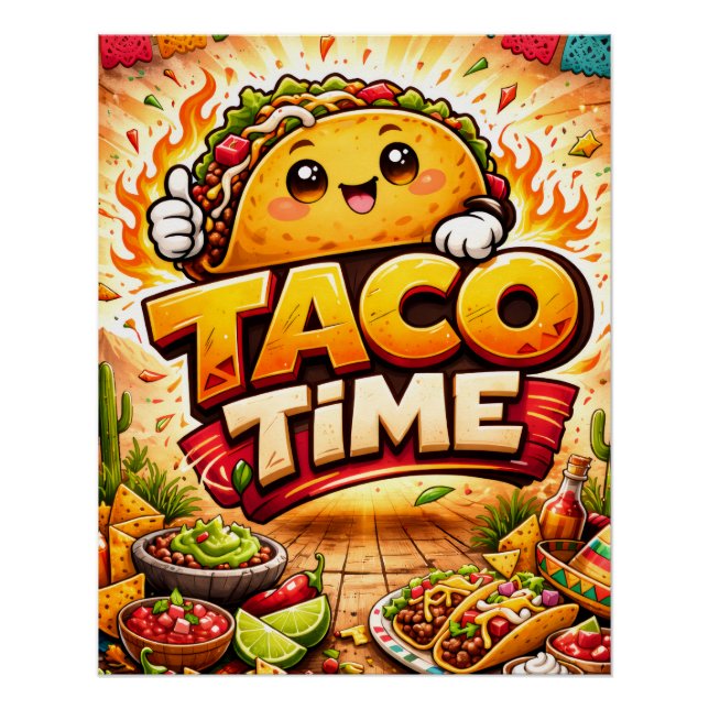 Pôster Taco Time - Fiasco da Festa - Fãs da Comida (Frente)