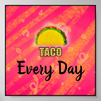 Poster Taco todos os dias