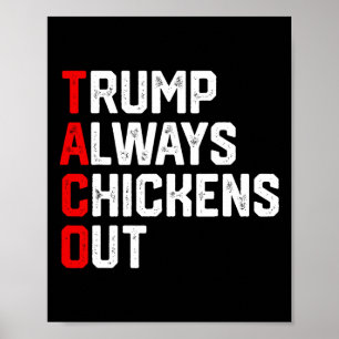 Poster Taco Trump engraçado sempre foge Taco Trump engraç