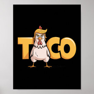 Poster Taco Trump Sempre Desiste Humor Político Alcatrão