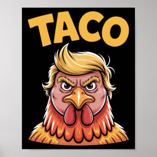 Poster Taco Trump Sempre Desiste Humor Político Alcatrão