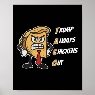 Poster Taco Trump Sempre Fala Galinha Engraçado Trump