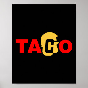 Poster Taco Trump Sempre se Esquiva