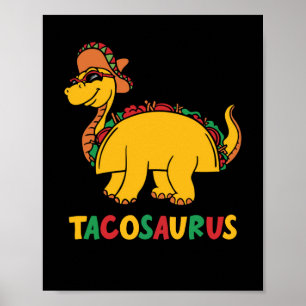 Poster Tacosaurus Cinco de Mayo Funny Taco Dinossaur