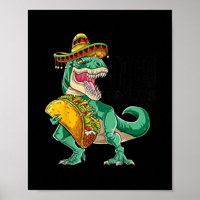 Poster Tacosaurus Taco Dinosaur T rex Funny Cinco de (Frente)