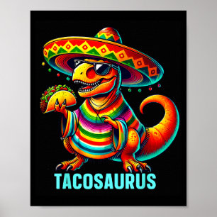 Poster Tacosaurus taco dinossauro cinco de maio mexicanTa