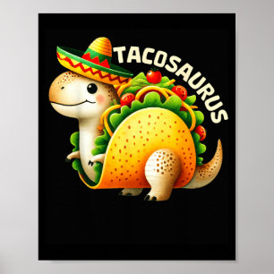 Poster Tacosaurus taco dinossauro dino cinco de maio mexi
