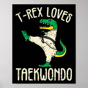 Poster Taekwondo E Artes Marciais T-rex I Para Garota De