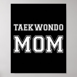 Poster Taekwondo Mãe Funny Karate Amantes Dão Presentes M