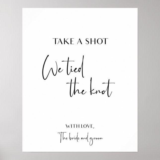 Poster Take a shot we tied the knot wedding signage (Frente)