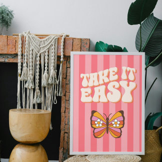 Pôster Take It Easy – Entspanntes Typografie-Poster