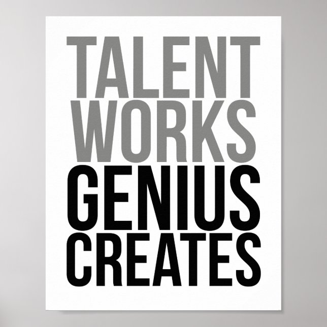 Poster Talent Works Genius Cria (Frente)