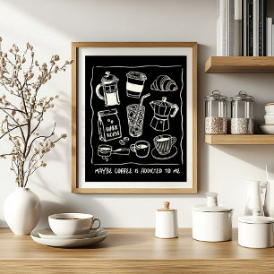 Poster Talvez Café seja viciado em Arte Minimalista Louca