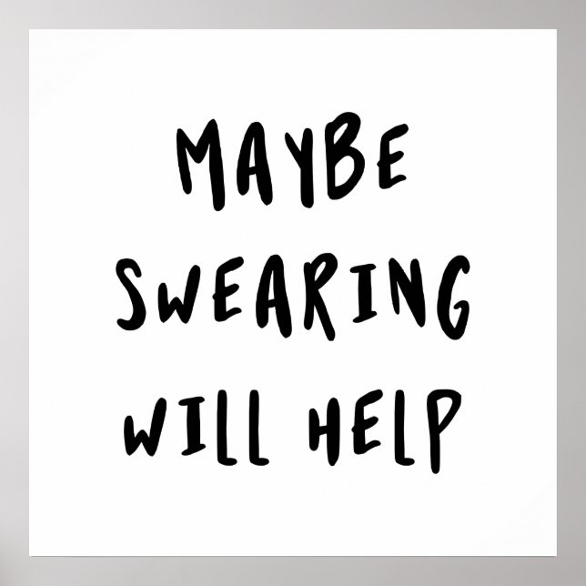 Poster Talvez Jurar Ajudará (Frente)