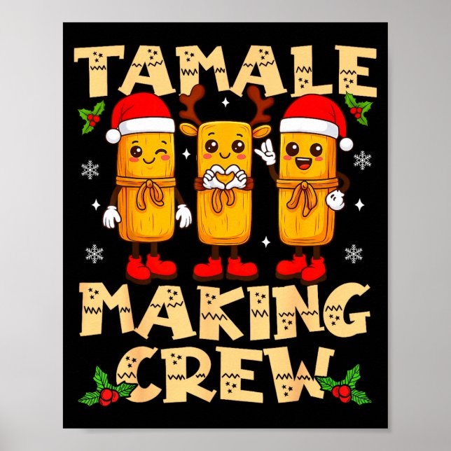 Poster Tamale Making Crew Tamale Season Funny Mexican Chr (Frente)