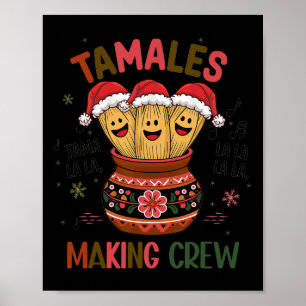 Poster Tamales Fazer Crew Tamale Season Engraçado Mexican