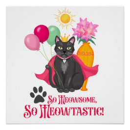 Pôster Tão Meowsome, Tão Meowtastic!