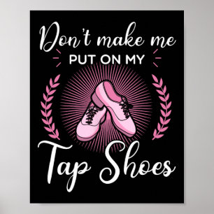 Poster Tap Dance Dancing Rhythm Tapping Calçados Soft