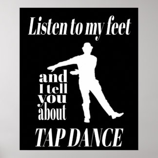 Poster Tap Dance - Ouça Minha Dança De Toque De Pés