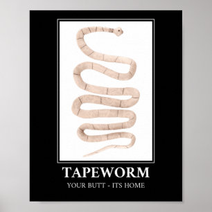 Poster Tapeworm Seu Bumbum está em casa