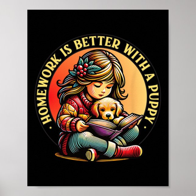 Poster Tarefas de Casa São Melhores Com Um Cachorrinho Ad (Frente)