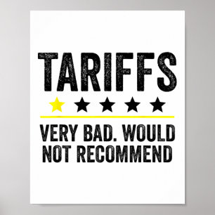 Poster Tarifa Trump EUA Não Recomendaria Tarifas Engraçad