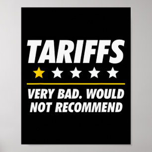 Poster Tarifa Trump EUA Não Recomendaria Tarifas Engraçad