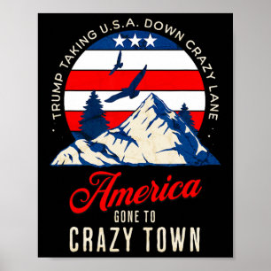 Poster Tarifas de Trump Loucas e Levando os EUA pela Estr