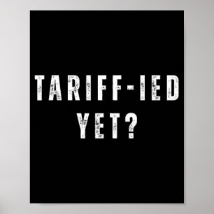 Poster Tarifas Tarifárias Aterrorizadas Engraçadas Anti-T