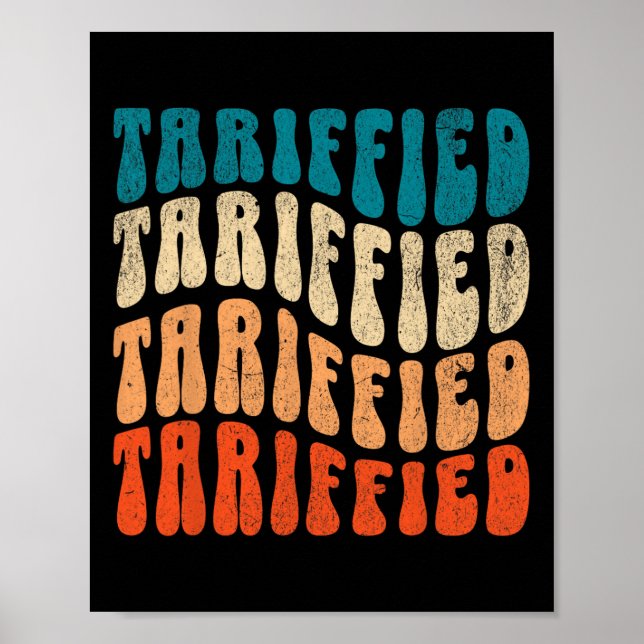 Poster Tariffied Resist Protest Against Tariffs Retro Men (Frente)