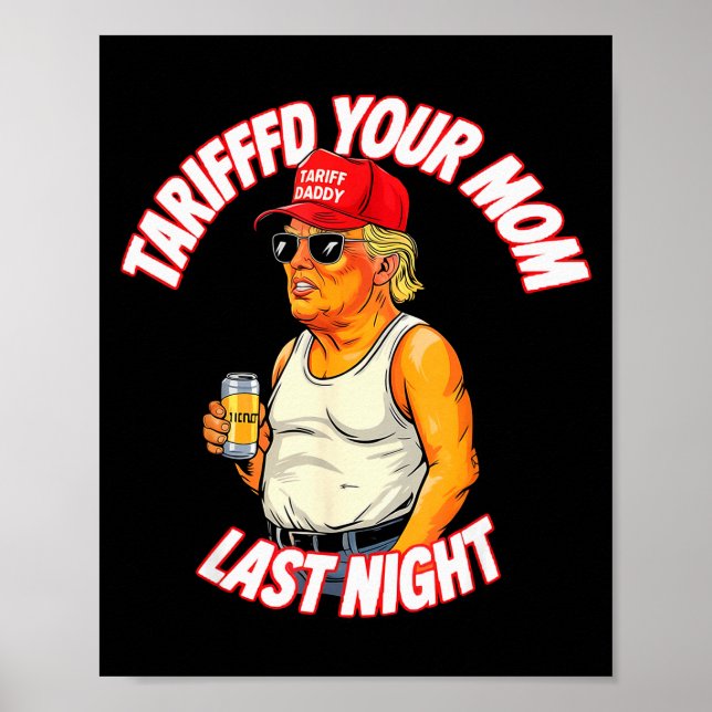 Poster Tarifou Sua Mãe Na Noite Passada Tarrified Engraça (Frente)