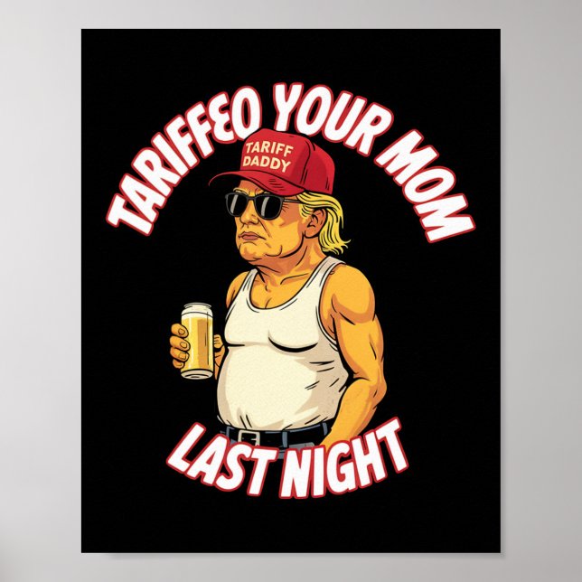 Poster Tarifou Sua Mãe Na Noite Passada Tarrified Engraça (Frente)