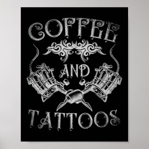 Poster Tatuador Cafeinado Café Café E Tatuos Inkin