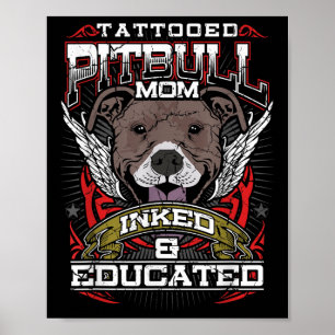 Poster Tatuagem Pitbull Mamãe Inclina E Educou Tatuagem D