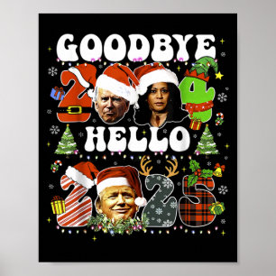 Poster Tchau 2024 Olá 2025 Trump Ano Novo