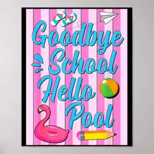 Poster Tchau escola olá piscina flamingo férias de verão