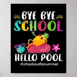 Poster Tchau Faculdade de Alô Piscina Alô Verão
