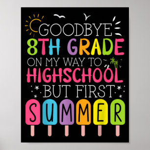 Poster Tchau Graduação da 8ª Série Para o Ensino Médio Ma