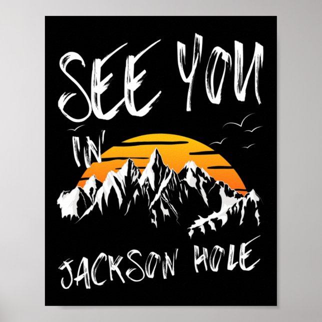 Poster Te Vejo Em Jackson Hole Usa Férias Ski (Frente)