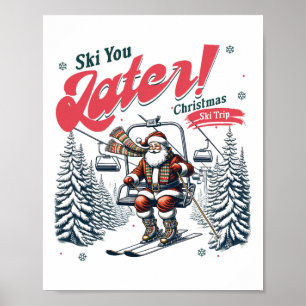 Poster Te Vejo Mais Tarde Natal do Papai Noel Férias Viag