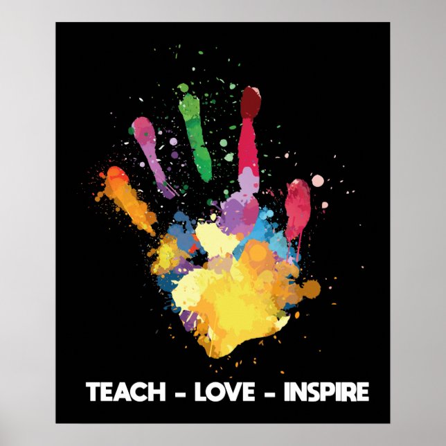 Poster Teach Love Inspire Funny Teacher Hand Paint (Frente)