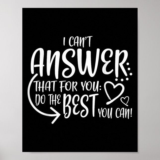 Poster Teacher Test Day Gift Testing Quote State Exam Lad (Frente)