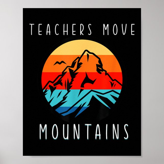 Poster Teachers Move Mountains, Motivational Teacher Quot (Frente)