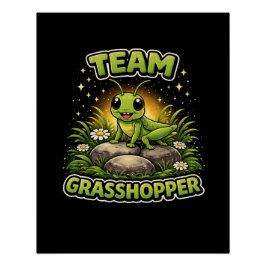 Pôster Team Grasshopper