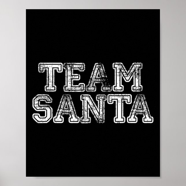 Poster Team Santa T Shirt - Funny Fun Christmas Day Tee  (Frente)