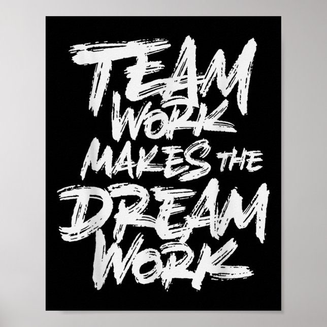 Poster Team Work Makes The Dream Work _ Team Building  (Frente)