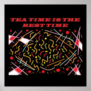 Poster Teatime é a melhor vez que a design canvas de prin