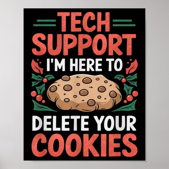 Poster Tech Suprt Christmas Helpdesk Computer Geek Cookie (Frente)