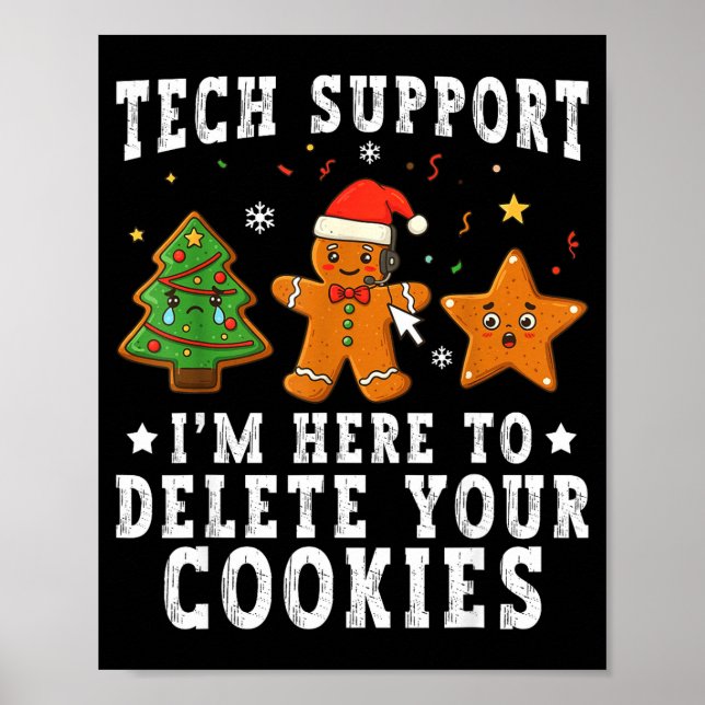 Poster Tech Suprt Christmas I'm Here To Delete Your Cooki (Frente)